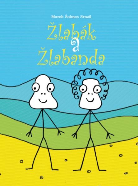Žlabák a Žlabanda
